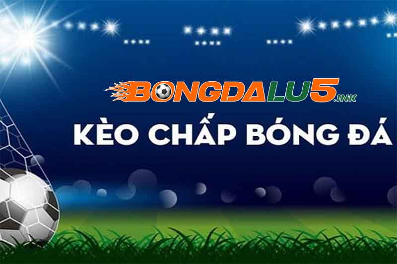 Tỷ lệ kèo cược chấp